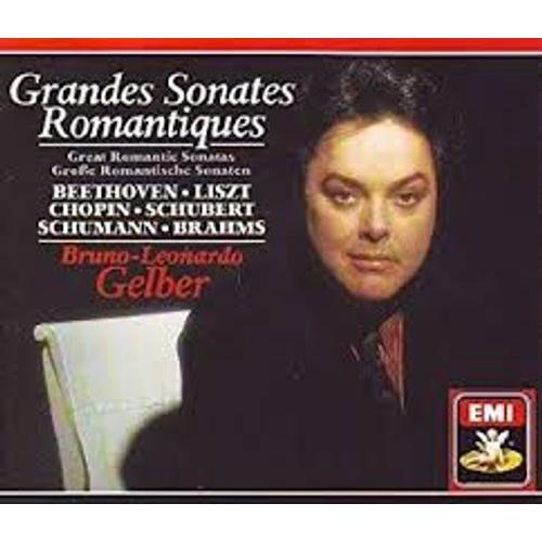 Grandes Sonates Romantiques Beethoven Liszt Chopin Schubert Schumann Brahms