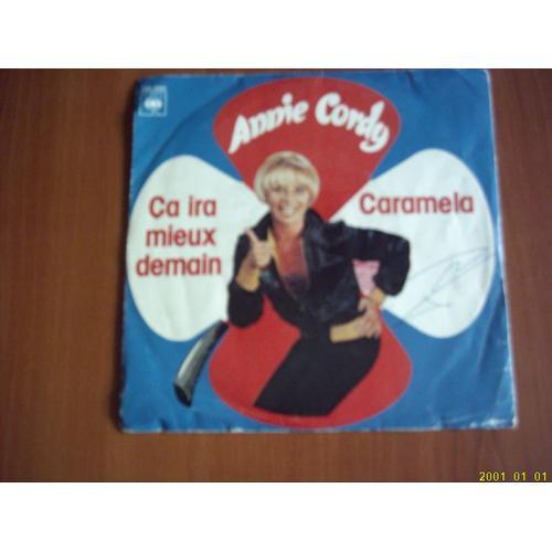 Vinyle 45 Tours : Annie Cordy : Ca Ira Mieux Demain.