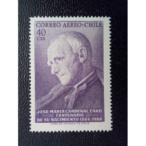Timbre Chili Yt Pa 243 Cardinal José Maria Caro (1866-1958) 1967 ( 080512 )