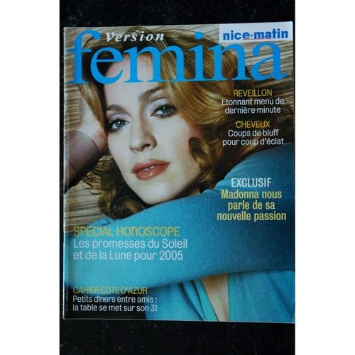Femina 143 Cover Madonna Interview Sa Nouvelle Passion Nice Matin 2004 Décembre