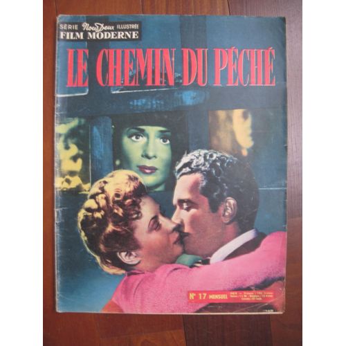 Nous Deux Film Moderne 17 : Le Chemin Du Péché, De Giorgio Pastina, Avec Jacqueline Laurent