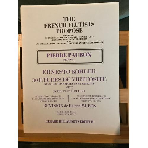 Pierre Köhler 30 Études De Virtuosité Op. 75 Paubon Partition Billaudot Volume 1