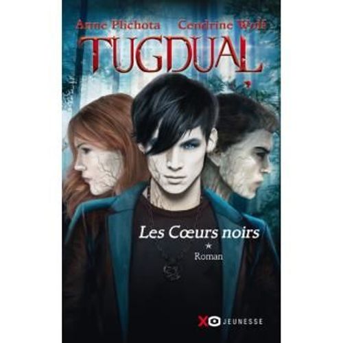 Tugdual - Tome 1 Les Coeurs Noirs