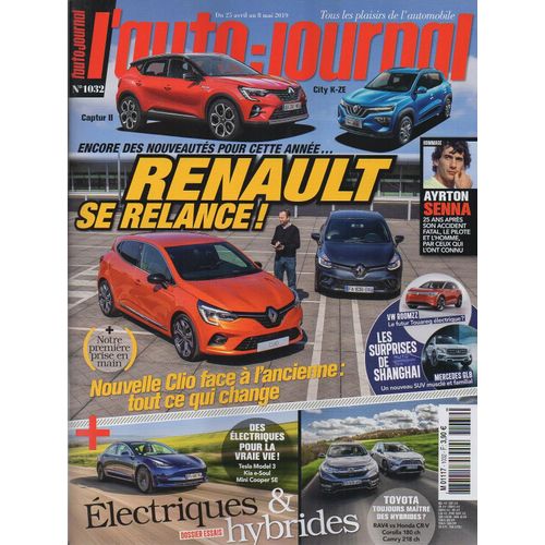 L'auto Journal 1032 - Nouvelles Renault / Electriques & Hybrides / Ayrton Senna 25 Ans Après...