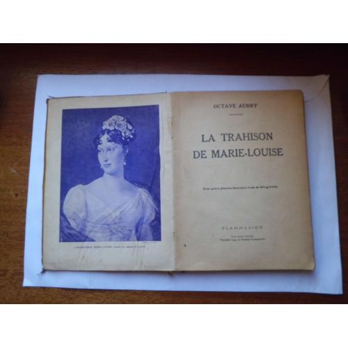 La Trahison De Marie-Louise Octave Aubry