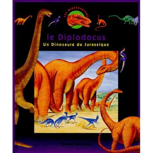 Le Diplodocus - Un Dinosaure Du Jurassique