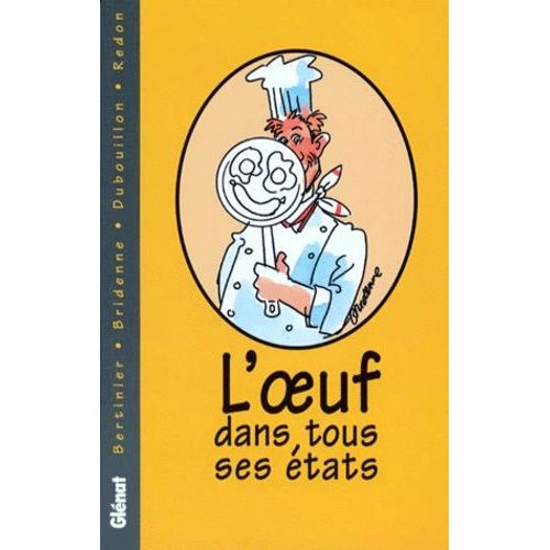 L'oeuf Dans Tous Ses Etats