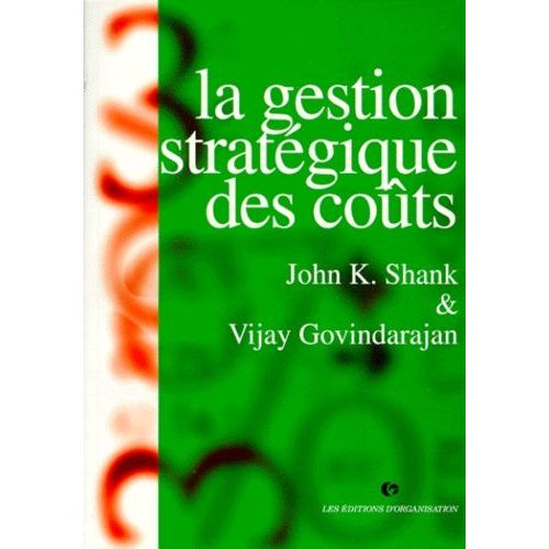 La Gestion Stratégique Des Coûts