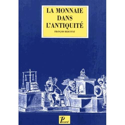 La Monnaie Dans L'antiquité