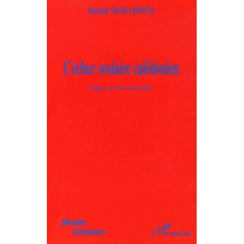 L'échec Scolaire Calédonien