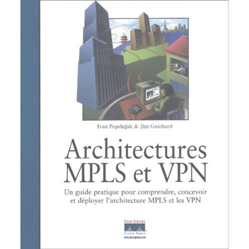 Architectures Mpls Et Vpn
