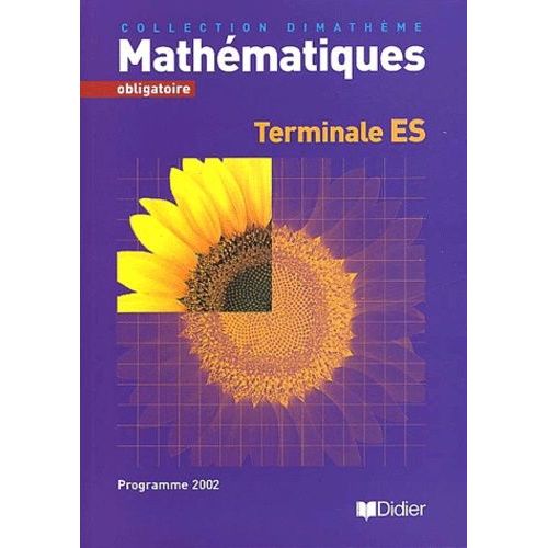 Mathématiques Terminale Es - Obligatoire