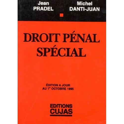 Droit Penal - Tome 3, Droit Pénal Spécial, Edition À Jour Au 1er Octobre 1995