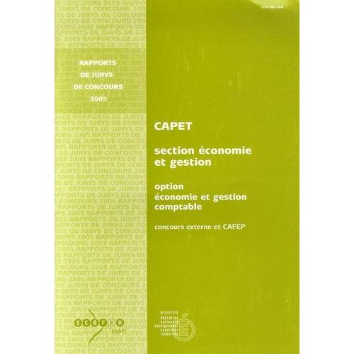 Capet Section Economie Et Gestion Option Economie Et Gestion Comptable - Concours Externe Et Cafep