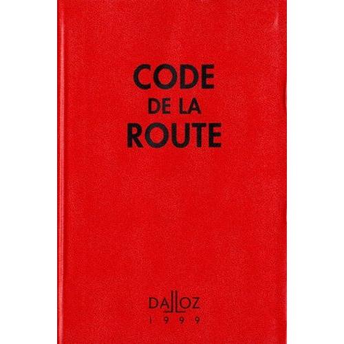 Code De La Route 1999 - 2ème Édition