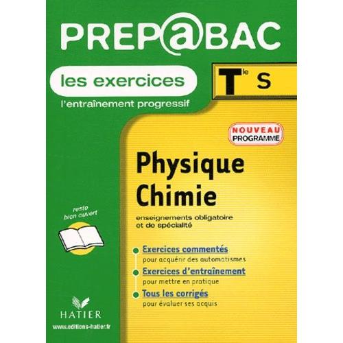 Physique-Chimie Terminale S. Les Exercices