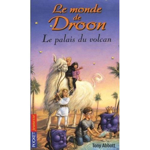 Le Monde De Droon Tome 2 - Le Palais Du Volcan