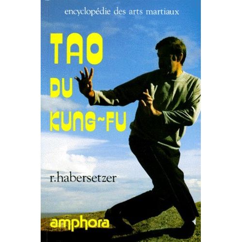 Tao Du Kung-Fu - 20 Formes Du Wai-Chia À Main Nue, Édition 1990