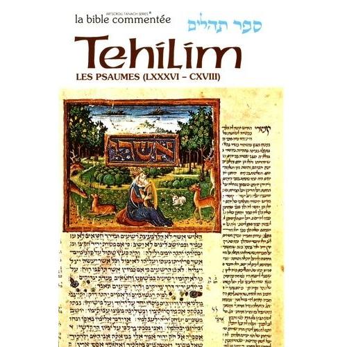 Tehilim / Les Psaumes - Volume 4 (Psaumes 86 À 118)
