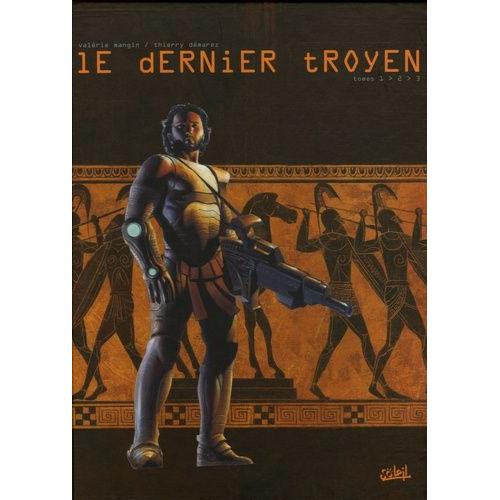 Le Dernier Troyen - Coffret En 3 Volumes : Tome 1, Le Cheval De Troie - Tome 2, La Reine Des Amazones - Tome 3, Les Lotophages