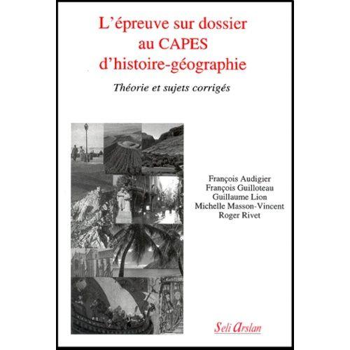L'épreuve Sur Dossier Au Capes D'histoire-Géographie