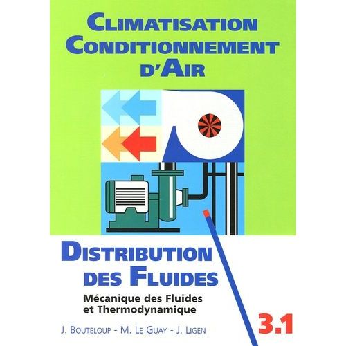 Distribution Des Fluides - Introduction À La Mécanique Des Fluides Et À La Thermodynamique