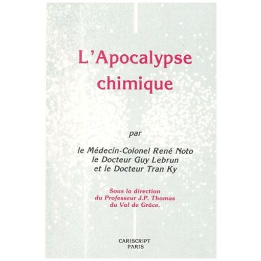 L'apocalypse Chimique