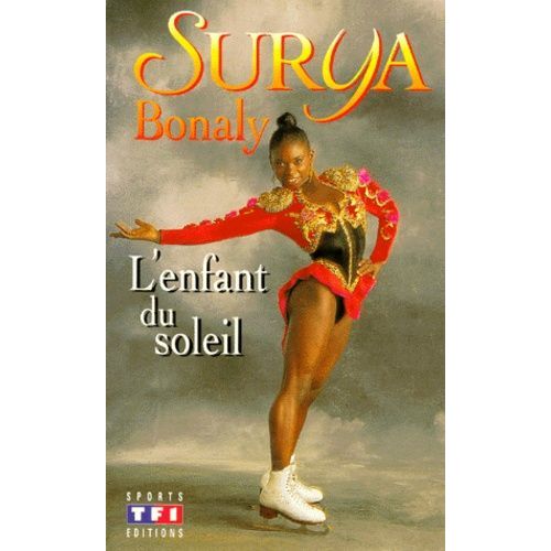 Surya Bonaly - L'enfant Du Soleil