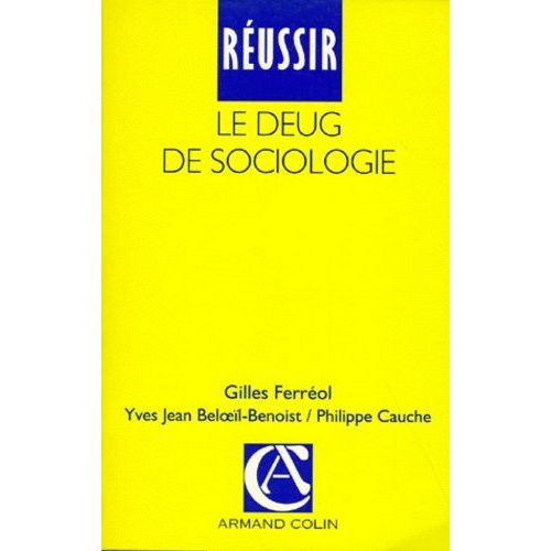 Réussir Le Deug De Sociologie