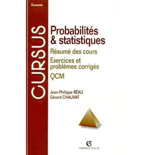 Probabilités Et Statistiques - Résumé Des Cours, Exercices Et Problèmes Corrigés, Qcm