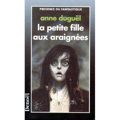 La Petite Fille Aux Araignées