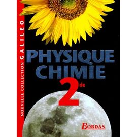 Physique Chimie 2nde - Edition 1997