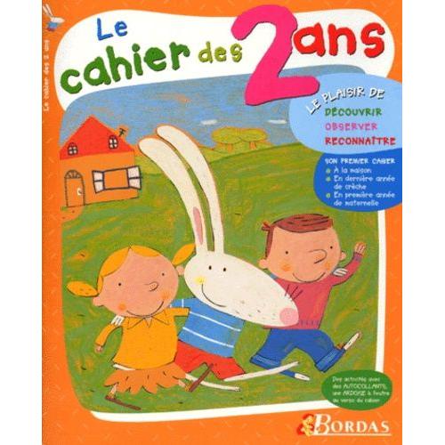 Le Cahier Des 2 Ans