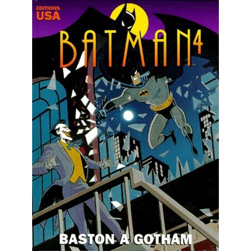 Batman Tome 4 - Baston À Gotham