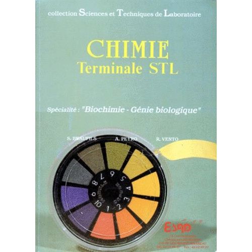 Chimie Tle Stl - Biochimie, Génie Biologie