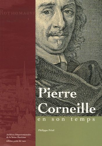 Pierre Corneille En Son Temps - Littérature | Rakuten