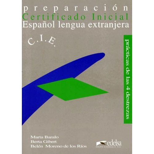 Preparacion Para El Certificado Inicial De Español Lengua Extranjera