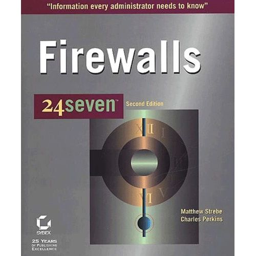 Firewalls 24seven - 2nd Edition