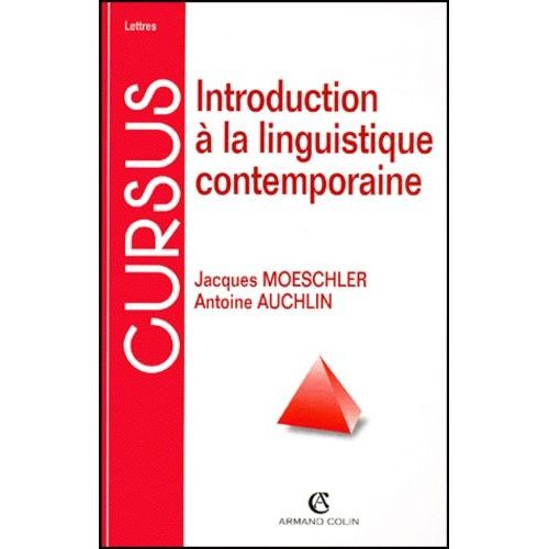 Introduction A La Linguistique Contemporaine - Deuxième Édition