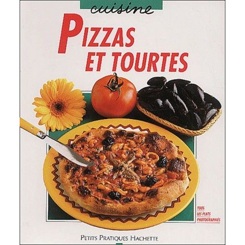 Pizzas Et Tourtes
