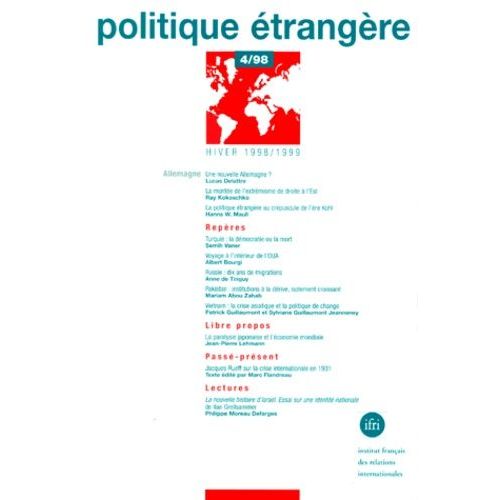 Politique Etrangere ; Hiver 1998 - 1999