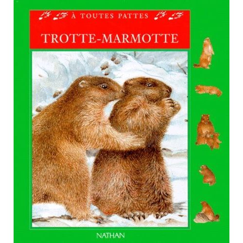 Trotte Marmotte