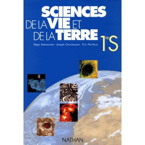 Sciences De La Vie Et De La Terre 1ere S. Programme 1993