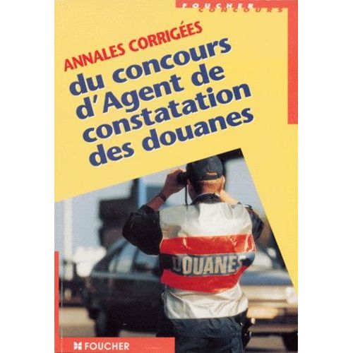 Annales Corrigées Du Concours D'agent De Constatation Des Douanes