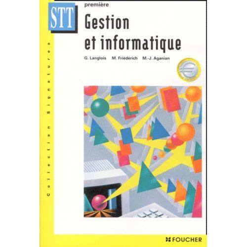 Gestion Et Informatique 1ère Stt - Edition 2001