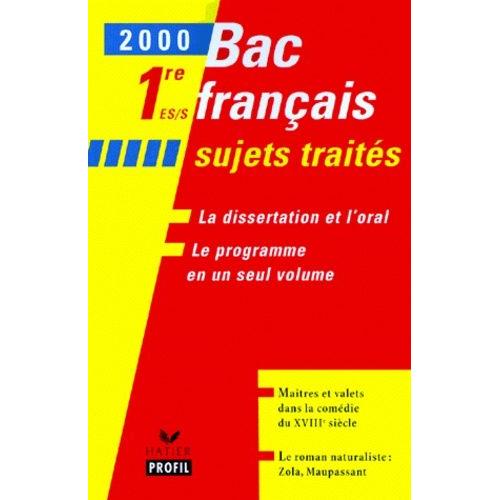 Bac Français 1e Es-S - Maîtres Et Valets Dans La Comédie Du Xviiie Siècle - Le Roman Naturaliste, Zola, Maupassant