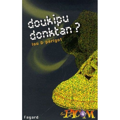 Doukipu Donktan ?