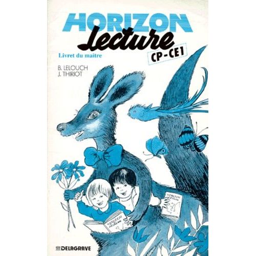 Horizon Lecture Cp-Ce1 - Livre Du Maître