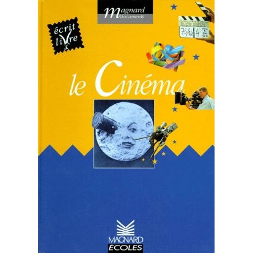 Le Cinéma - Ecrit Livre Cycle 2