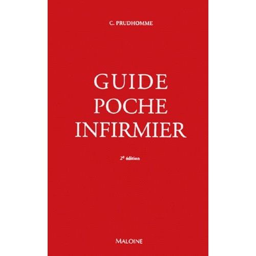 Guide Poche Infirmier - 2ème Édition Mise À Jour